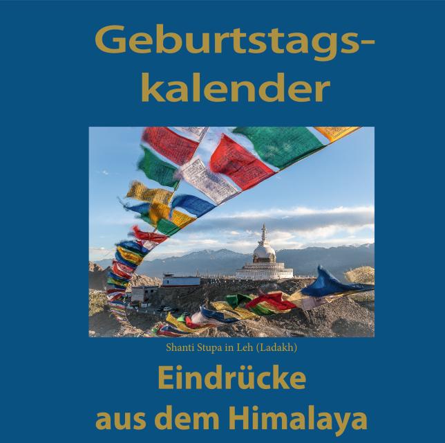 Geburtstags-Kalender (Eindrücke aus dem Himalaya)